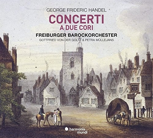 G.F. Handel - George Frideric Handel: Concerti A Due Cori [CD]
