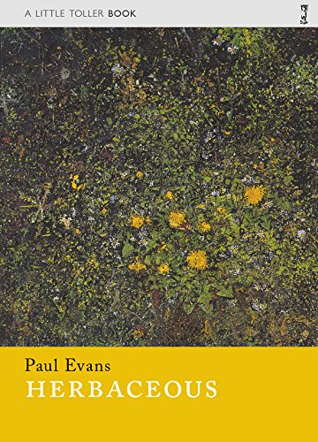 Herbaceous (Little Toller Monographs)