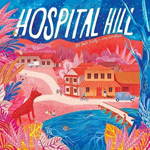 Carty, Jack / Gardiner, Gus, J - Hospital Hill [VINYL]