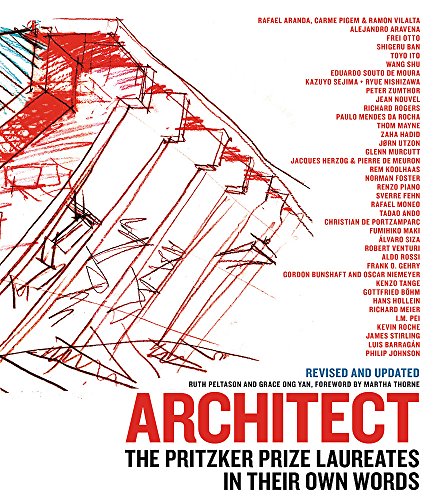 Architect (New edition): The Pritzker Prize Laureates in Their Own Words