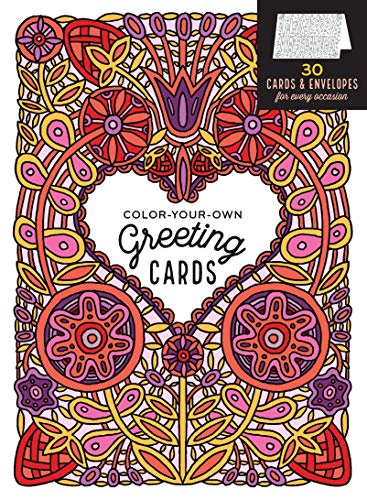 Color-Your-Own Greeting Cards : 30 Cards & Envelopes for Every Occasion