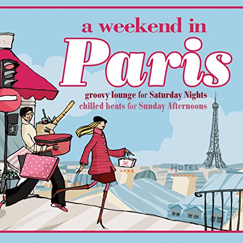 Various - A Weekend in Paris -26tr- [CD]