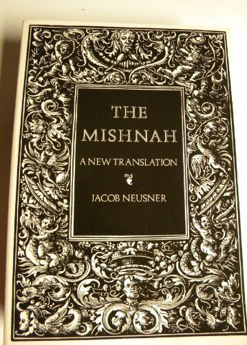 The Mishnah : A New Translation