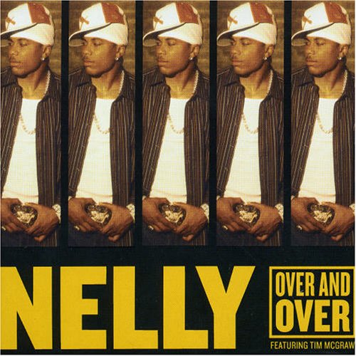 Nelly (ft Tim Mcgraw) - Over + Over [CD]