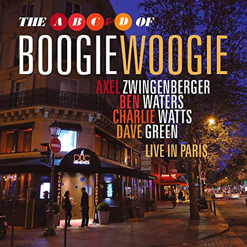 The A,B,C & D of Boogie Woogie - Live In Paris [CD]