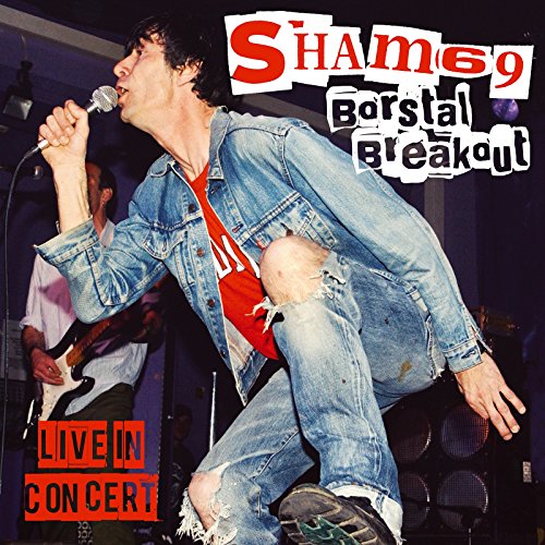 Sham 69 - Borstal Breakout - Live In London [CD]