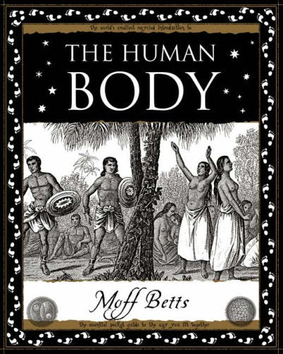 The Human Body (Wooden Books Gift Book)