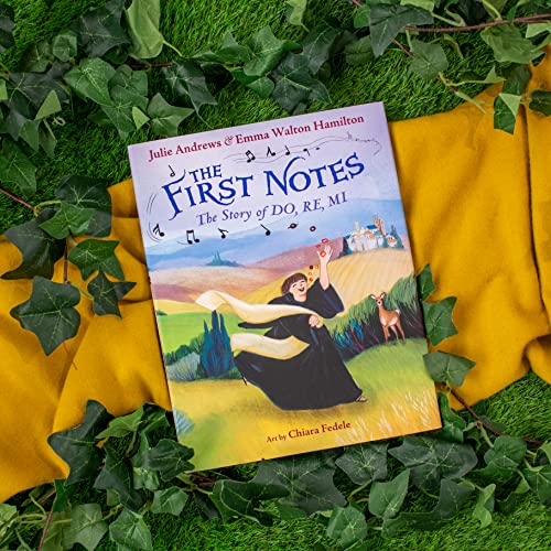 The First Notes : The Story of Do, Re, Mi