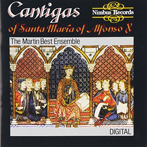 Martin Best Medieval Ensemble - Cantigas of Santa Maria of Alfonso X El Sabio [CD]