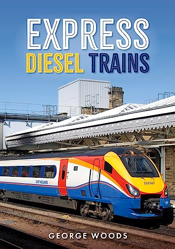 Express Diesel Trains