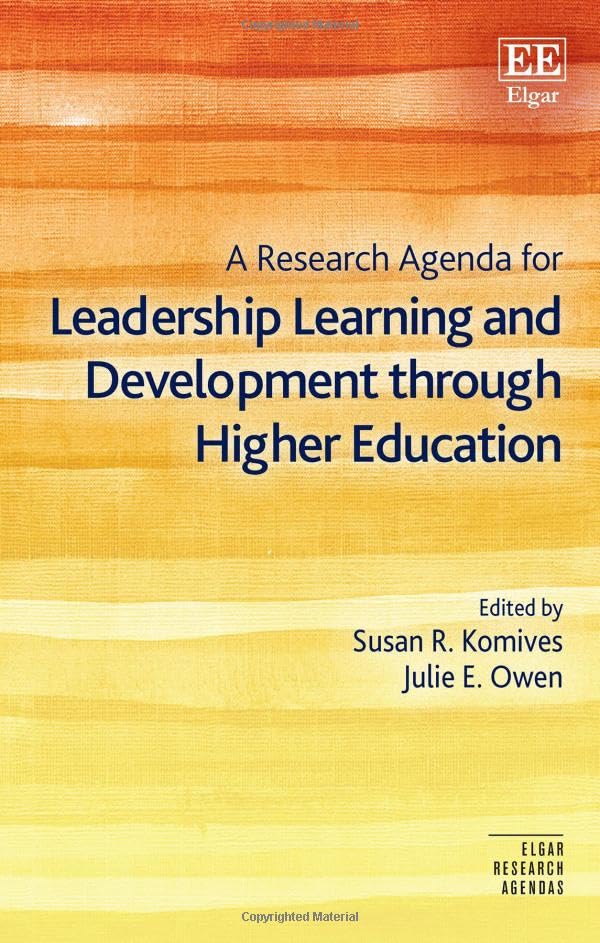 A Research Agenda for Leadership Learning and Development through Higher Education