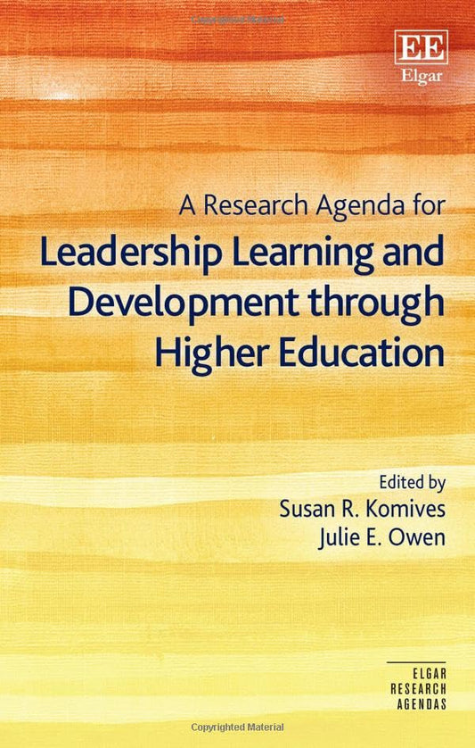 A Research Agenda for Leadership Learning and Development through Higher Education