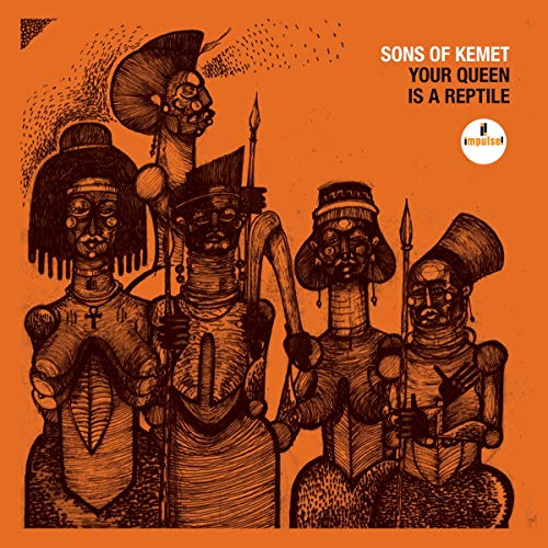 Album cover for Sons Of Kemet’s “Your Queen Is A Reptile”, illustrated figures.