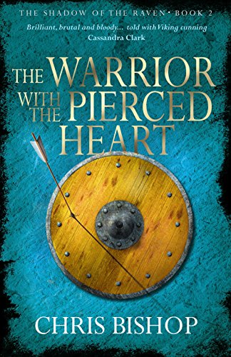 Warrior With the Pierced Heart (The Shadow of the Raven Book 2)