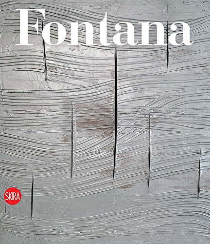 Fontana, Lucio: Catalogue Raisonne 3