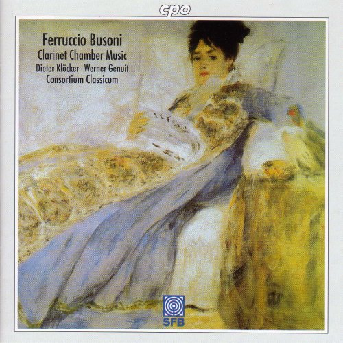 Ferruccio Busoni - Busoni: Clarinet Chamber Music [CD]