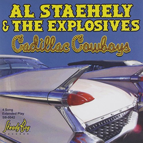 Al Staehely & The Explosives - Cadillac Cowboys EP [CD]