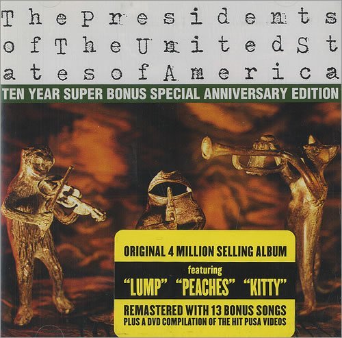 Presidents Of The United State - Ten Year Super Bonus Special A [CD]