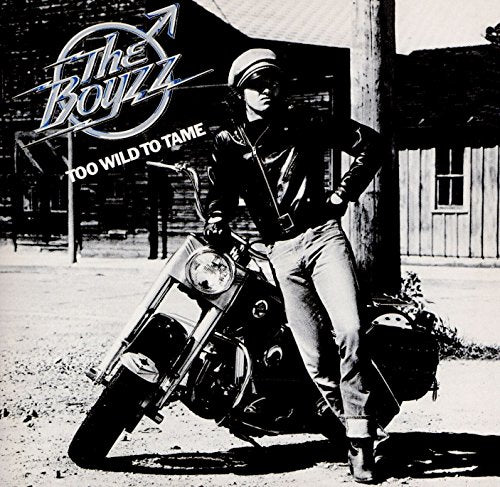 The Boyzz - Too Wild To Tame [CD]