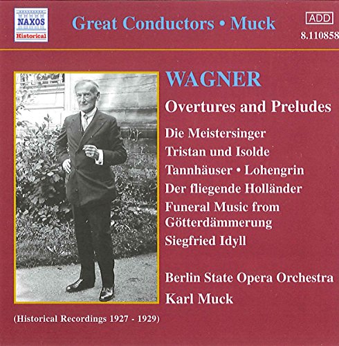 Berlin S - Karl Muck conducts Wagner [CD]