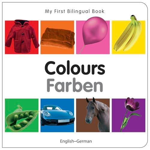 My First Bilingual Book?Colours (English?German)