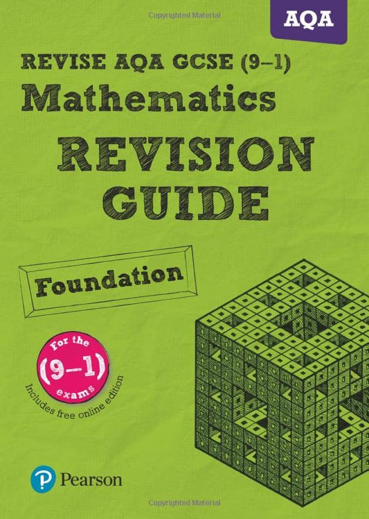 Pearson REVISE AQA GCSE (9-1) Maths Foundation Revision Guide: for home learning, 2022 and 2023 assessments and exams (REVISE AQA GCSE Maths 2015)