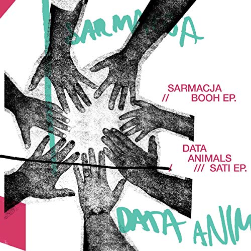 SARMACJA & DATA ANIMALS - BOOH EP / SATI EP [CD]