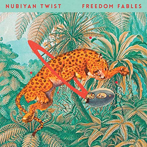 NUBIYAN TWIST - FREEDOM FABLES [VINYL]