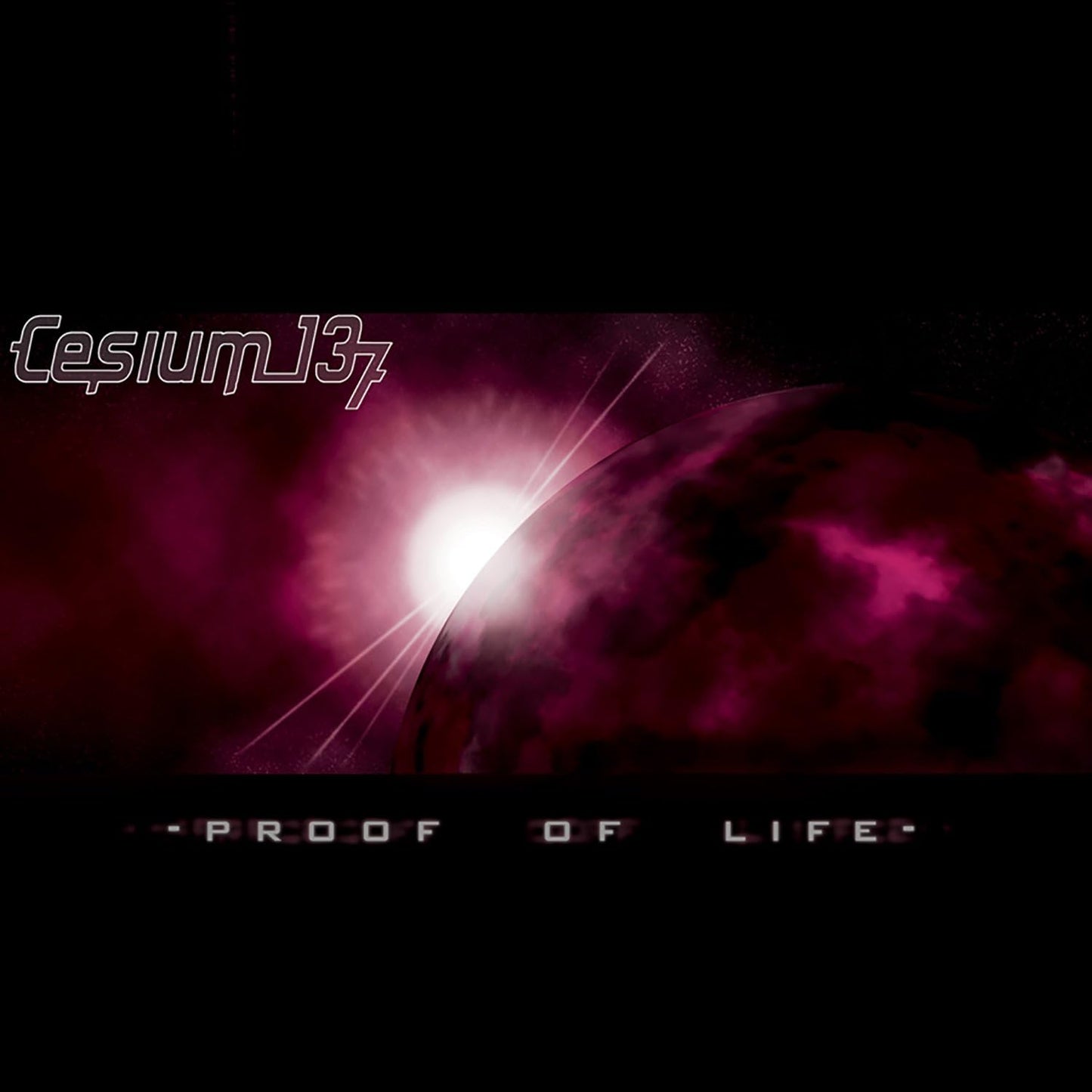 Cesium_137 - Proof Of Life [CD]