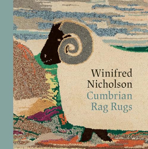 Winifred Nicholson : Cumbrian Rag Rugs