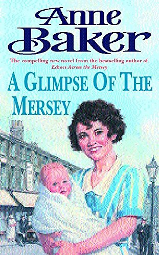 A Glimpse of the Mersey: A touching saga of love