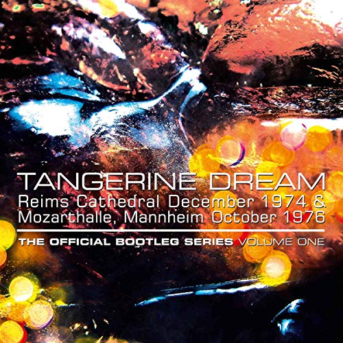 Tangerine Dream - The Official Bootleg Series, Vol. 1 [CD]