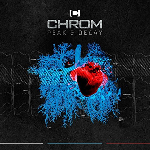 Chrom - Peak And Decay [CD]