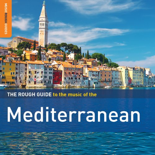 Various - The Rough Guide to the Music of the Mediterranean [CD]