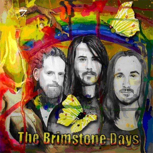 Brimstone Days, The - On A Monday Too Early To Tell [CD]