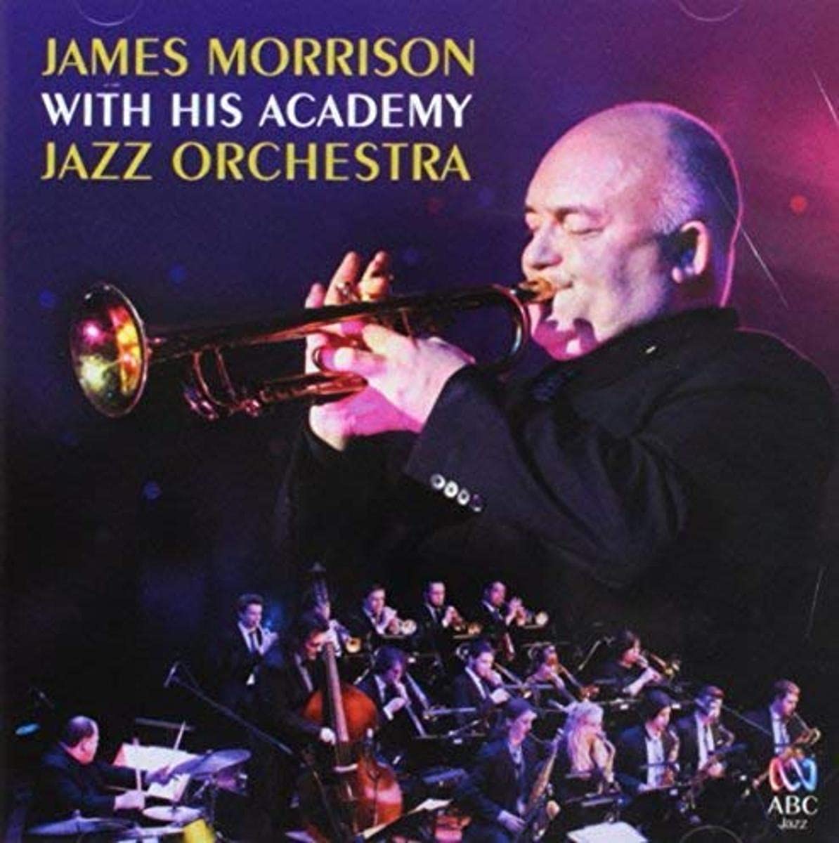 James Morrison - James Morrison With His Academy Jazz Orchestra [CD]