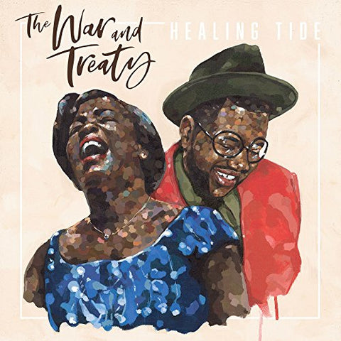 The War and Treaty - Healing Tide [VINYL]