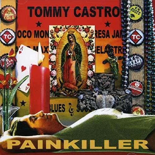 CD cover for Tommy Castro’s “Painkiller” with religious and blues imagery.