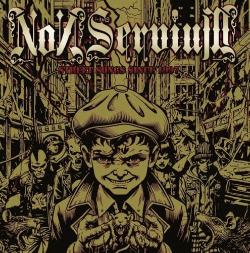 Non Servium - Street Songs Since 1997 [VINYL]
