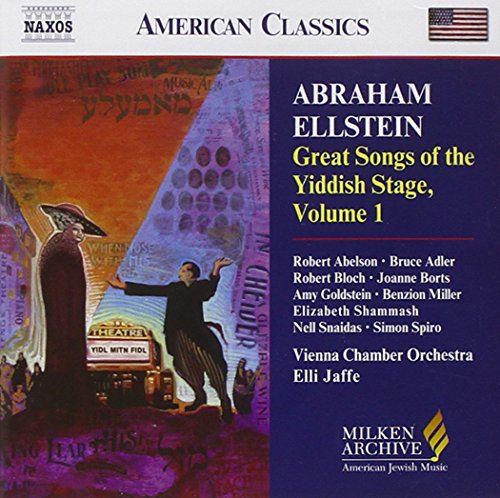 CD cover for Ellstein’s “Great Songs of the Yiddish Stage, Vol 1.”