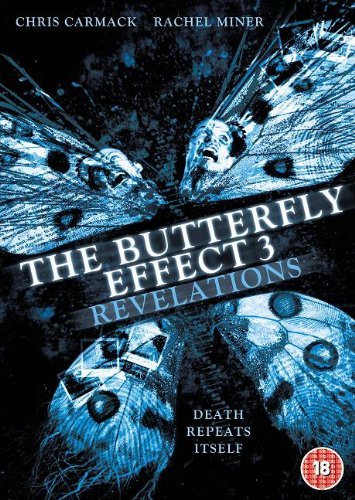 The Butterfly Effect 3: Revelation [DVD]