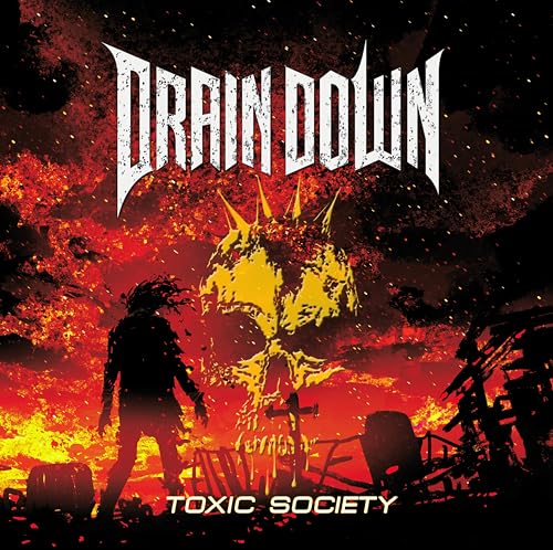 Drain Down - Toxic Society [CD]