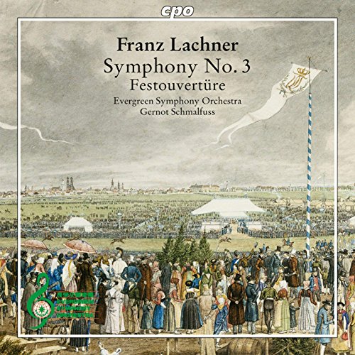 Evergreen So/schmalfuss - Lachner: Symphony No.3 [Evergreen Symphony Orchestra; Gernot Schmalfuss] [Cpo: 555081-2] [CD]