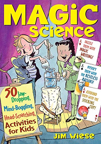 Magic Science: 50 Jaw-Dropping