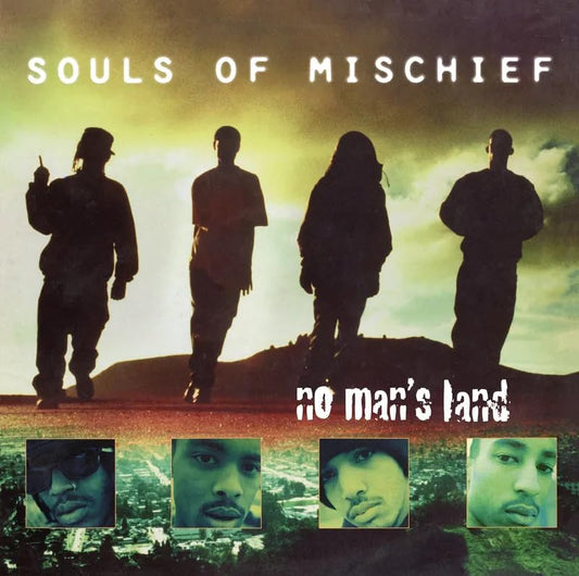 Souls Of Mischief - No Man's Land [VINYL]