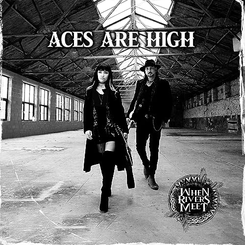 When Rivers Meet - Aces Are High [VINYL]