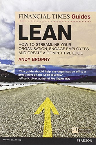 FT Guide to Lean: How to streamline your organisation