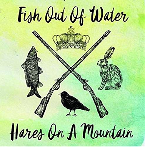 Fish Out Of Water - Hares On A Mountain (EP) [CD]