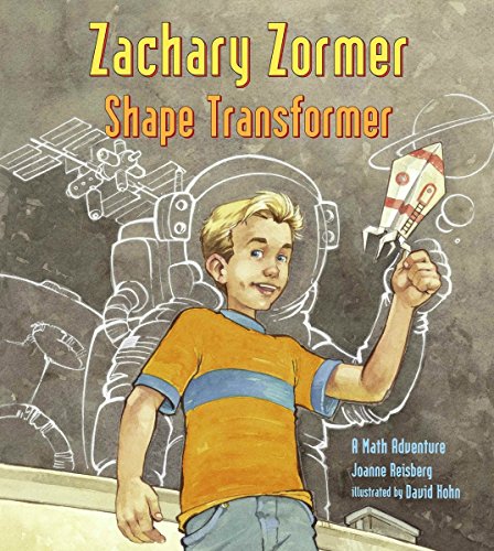 Zachary Zormer Shape Transformer: A Math Adventure (Charlesbridge Math Adventures)