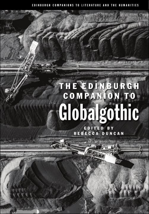 The Edinburgh Companion to Globalgothic